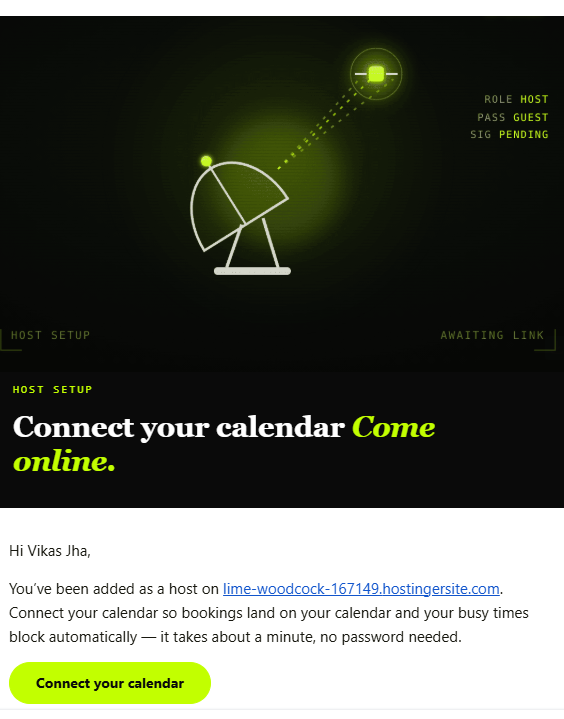 The host invite email: a dark hero, a 'Connect your calendar' headline, a short note that they've been added as a host, and a lime Connect your calendar button.