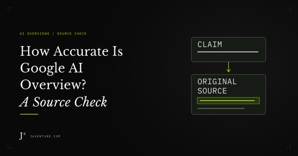 How Accurate Is Google AI Overview? A Source Check