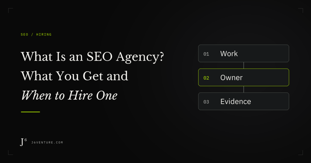 What Is an SEO Agency? What You Get and When to Hire One