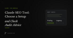 Claude SEO Tool: Choose a Setup and Check Audit Advice