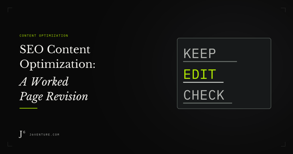 SEO Content Optimization: A Worked Revision of an Existing Page