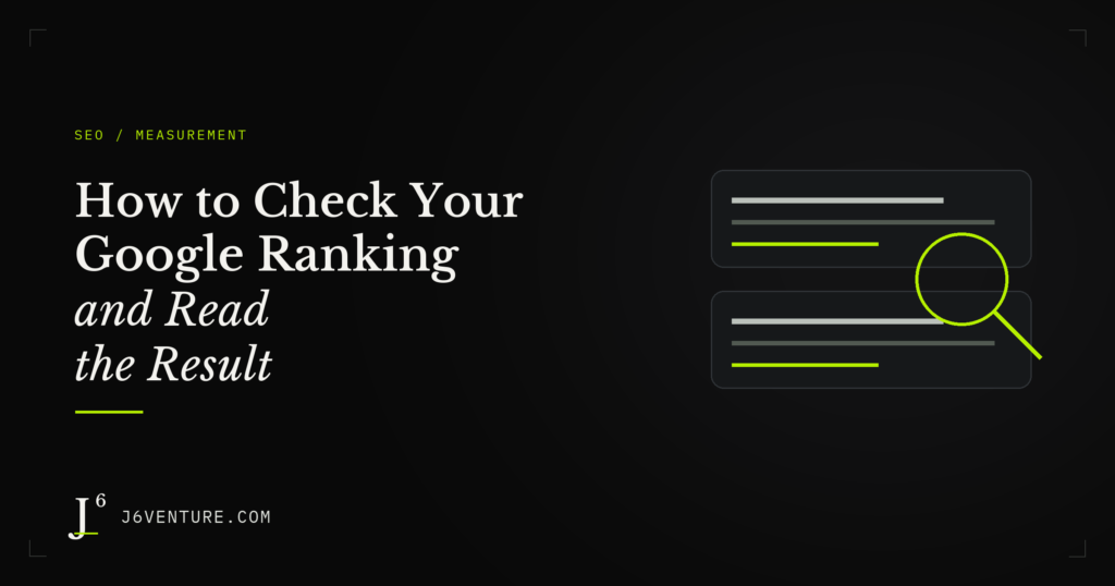How to Check Your Google Ranking and Read the Result