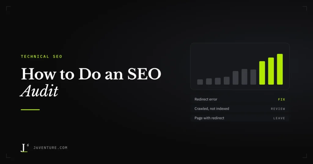 How to Do an SEO Audit: Start With Search Console, Fix What Google Sees, Leave the Rest