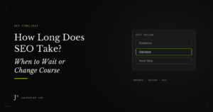 How Long Does SEO Take? When to Wait or Change Course